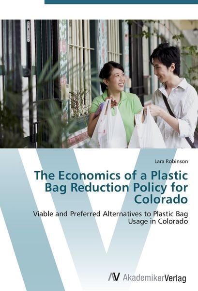 Produktbild: The Economics of a Plastic Bag Reduction Policy for Colorado