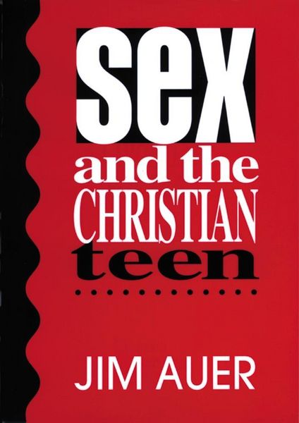 Produktbild: Sex and the Christian Teen
