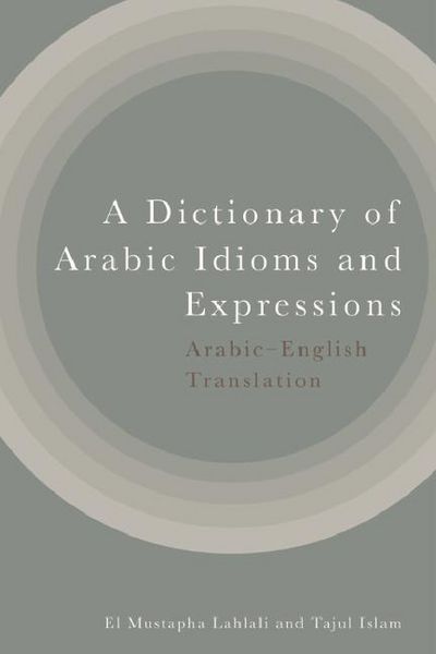 Produktbild: A Dictionary of Arabic Idioms and Expressions