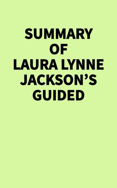Produktbild: Summary of Laura Lynne Jackson's Guided