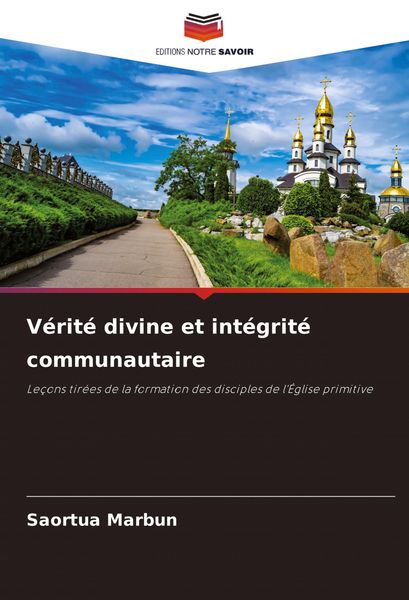 Produktbild: V&eacute;rit&eacute; divine et int&eacute;grit&eacute; communautaire