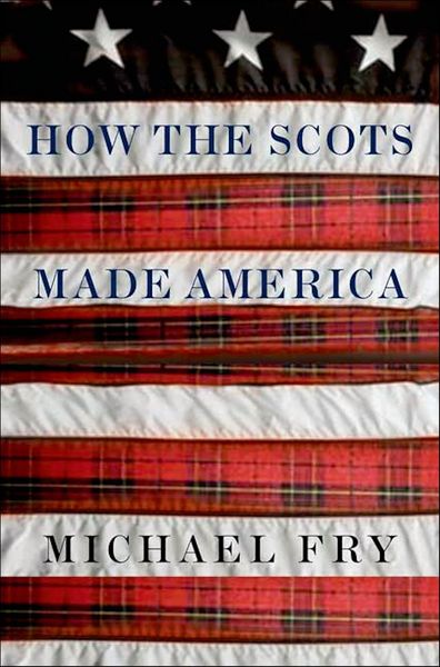 Produktbild: How the Scots Made America