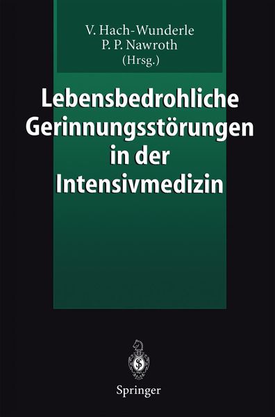 Produktbild: Lebensbedrohliche Gerinnungsst&ouml;rungen in der Intensivmedizin