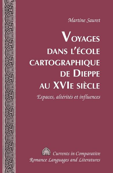 Produktbild: Voyages dans l'ecole cartographique de Dieppe au XVI e siecle