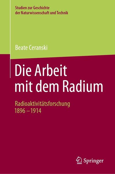 Produktbild: Die Arbeit mit dem Radium