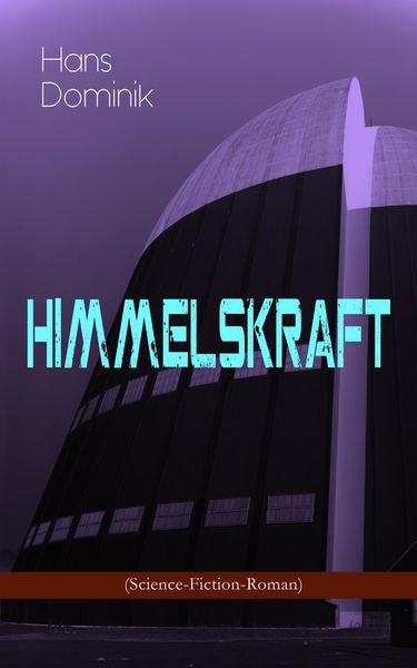 Produktbild: Himmelskraft (Science-Fiction-Roman)