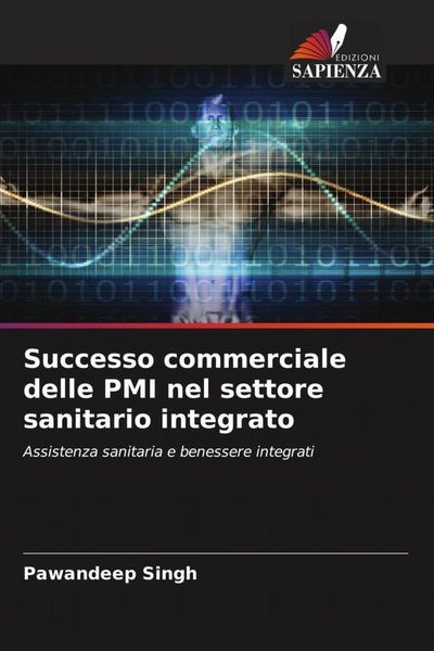 Produktbild: Successo commerciale delle PMI nel settore sanitario integrato