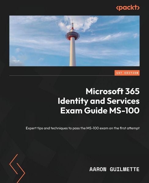Produktbild: Microsoft 365 Identity and Services Exam Guide MS-100