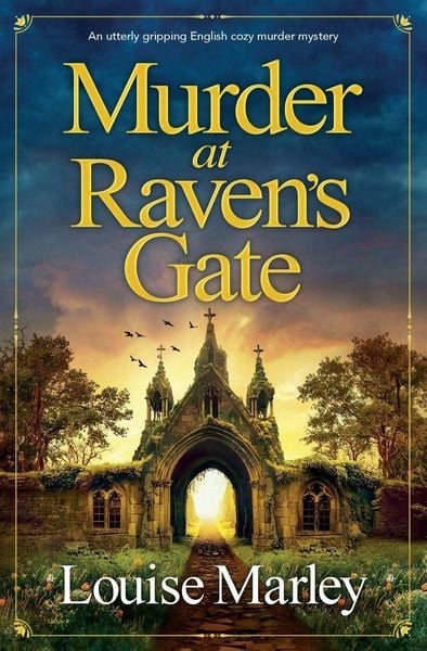 Murder at Raven's Gate, Taschenbuch von Louise Marley, Storm Publishing, 9781837002177