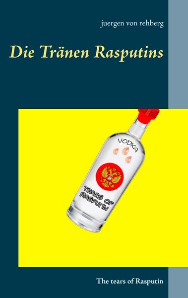 Produktbild: Die Tr&auml;nen Rasputins