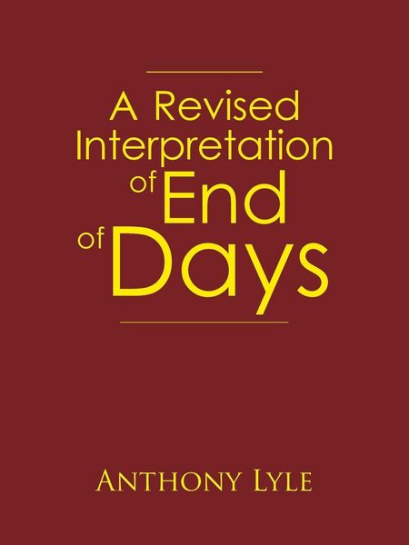 Produktbild: A Revised Interpretation of End of Days