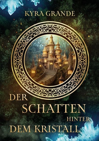 Produktbild: Der Schatten hinter dem Kristall