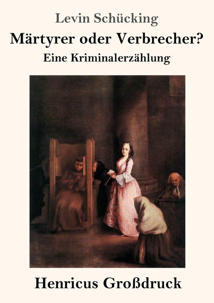 Produktbild: M&auml;rtyrer oder Verbrecher? (Gro&szlig;druck)
