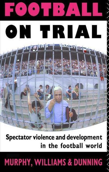 Produktbild: Dunning, E: Football on Trial