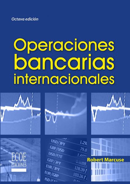 Produktbild: Operaciones bancarias internacionales - 8va edici&oacute;n