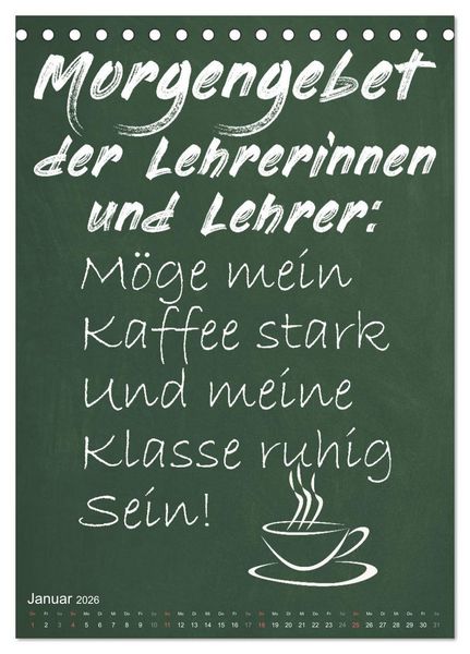 Produktbild: Coole Lehrerspr&uuml;che (Tischkalender 2026 DIN A5 hoch), CALVENDO Monatskalender