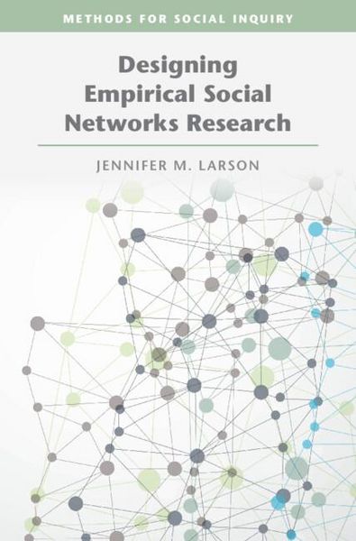 Produktbild: Designing Empirical Social Networks Research