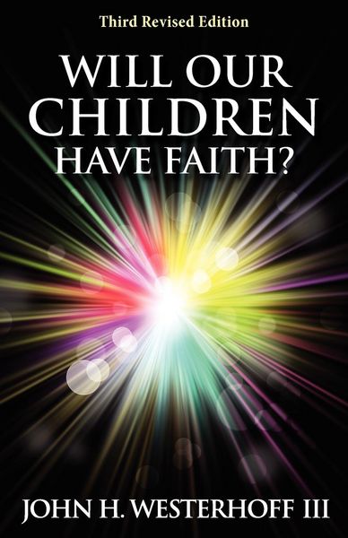 Produktbild: Will Our Children Have Faith?