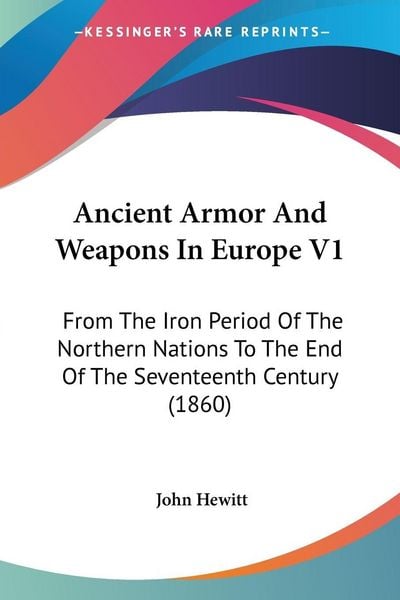 Produktbild: Ancient Armor And Weapons In Europe V1