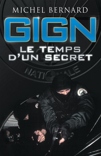 Produktbild: GIGN, le temps d'un secret