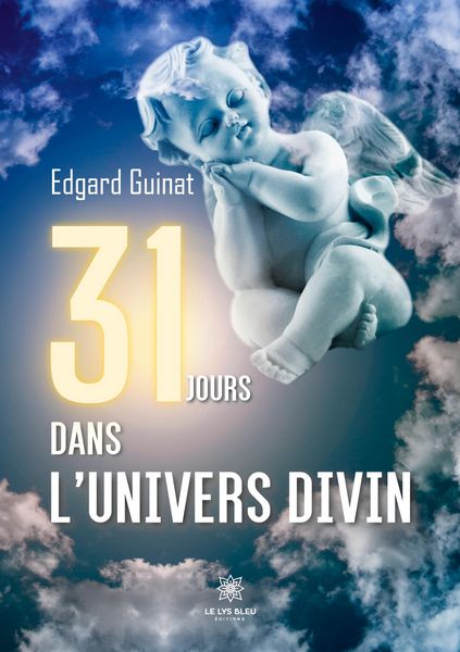 Produktbild: Edgard Guinat: 31 jours dans l'univers divin