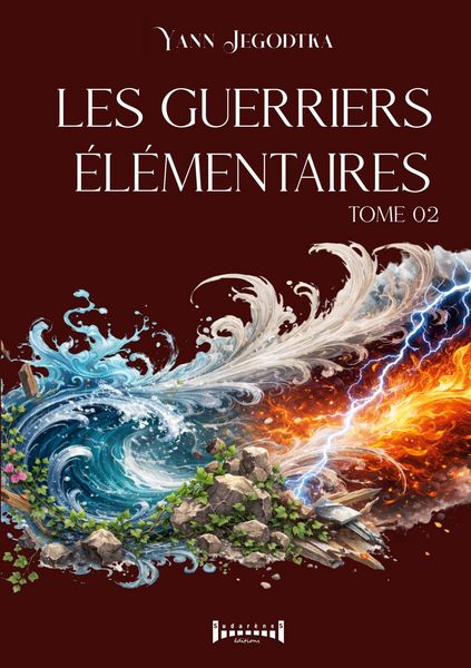 Produktbild: Les guerriers &eacute;l&eacute;mentaires - Tome 2