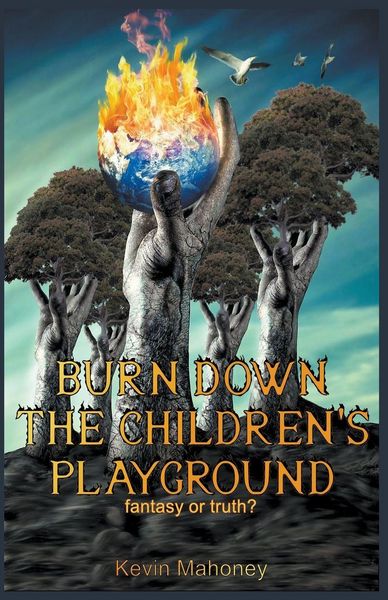 Produktbild: Burn Down The Children's Playground