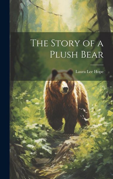 Produktbild: The Story of a Plush Bear