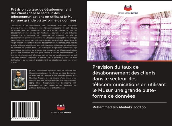 Produktbild: Pr&eacute;vision du taux de d&eacute;sabonnement des clients dans le secteur des t&eacute;l&eacute;communications en utilisant le ML sur une grande plate-forme de donn&eacute;es