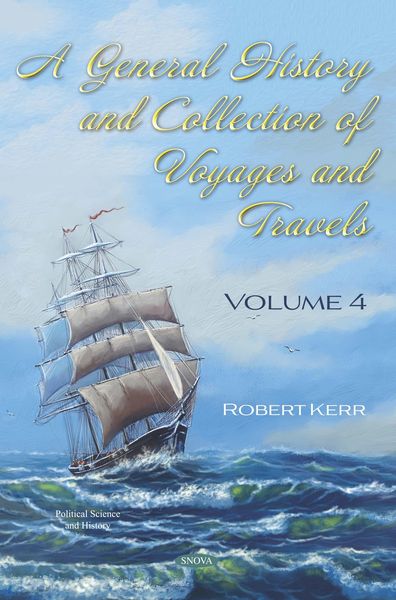 Produktbild: General History and Collection of Voyages and Travels. Volume IV