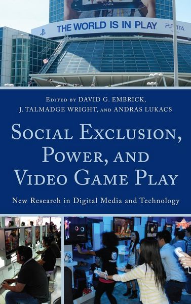 Produktbild: Social Exclusion, Power, and Video Game Play