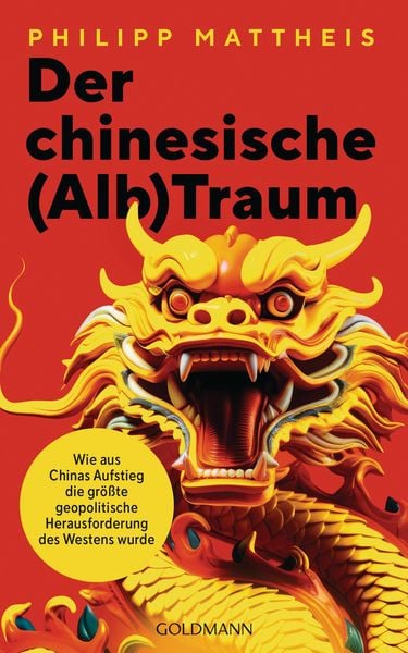 Produktbild: Der chinesische (Alb)Traum