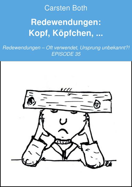 Produktbild: Redewendungen: Kopf, K&ouml;pfchen, ...