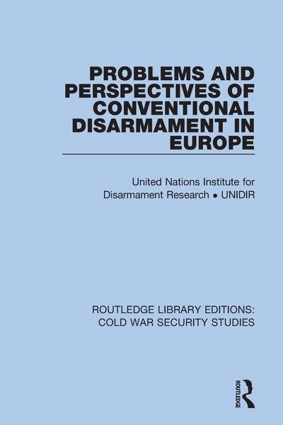 Produktbild: Problems and Perspectives of Conventional Disarmament in Europe