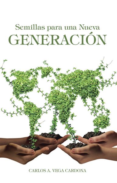 Produktbild: Semillas Para Una Nueva Generaci&oacute;n
