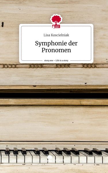Produktbild: Symphonie der Pronomen. Life is a Story - story.one