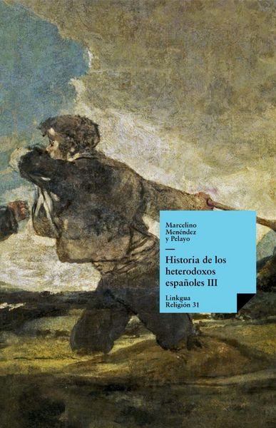 Produktbild: Historia de los heterodoxos espa&ntilde;oles. Libro III
