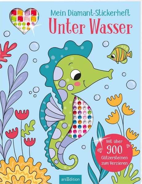 Mein Diamant-Stickerheft – Unter Wasser, Taschenbuch von , arsedition, 978-3-8458-6521-8
