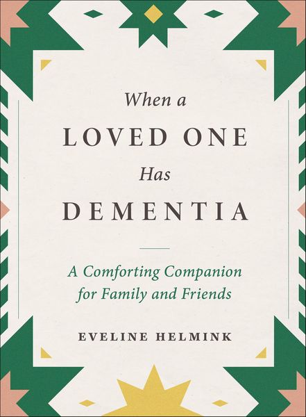 Produktbild: When a Loved One Has Dementia