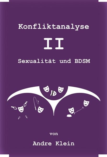Produktbild: Konfliktanalyse - II - Sexualit&auml;t und BDSM
