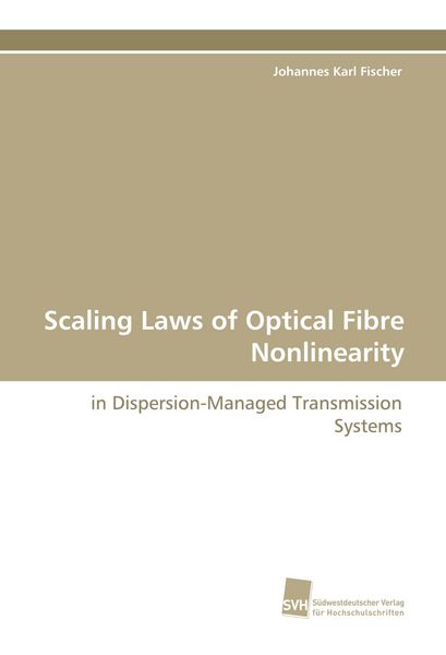 Produktbild: Scaling Laws of Optical Fibre Nonlinearity