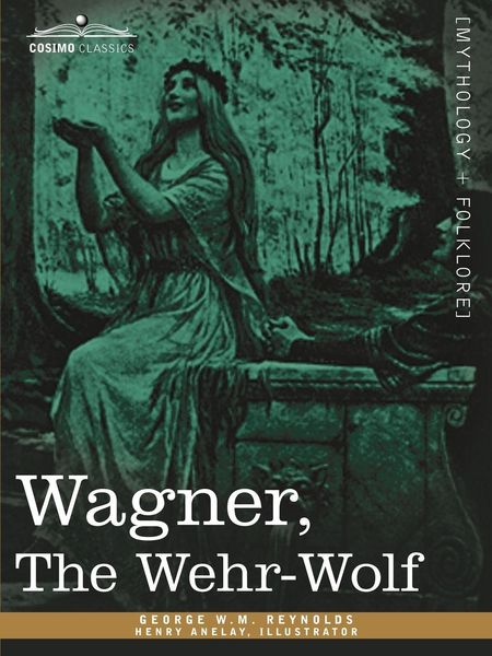 Produktbild: Wagner, the Wehr-Wolf