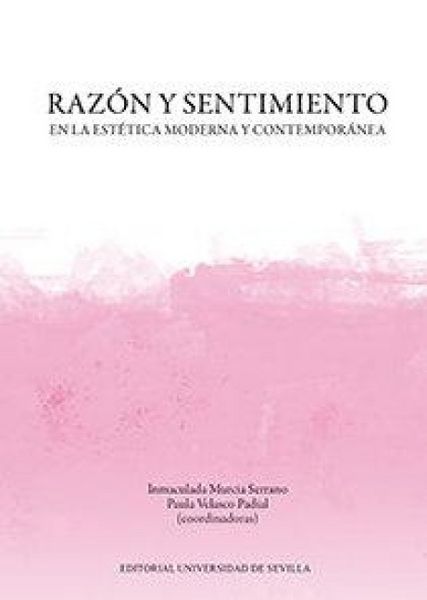 Produktbild: Raz&oacute;n y sentimiento en la est&eacute;tica moderna y contempor&aacute;nea