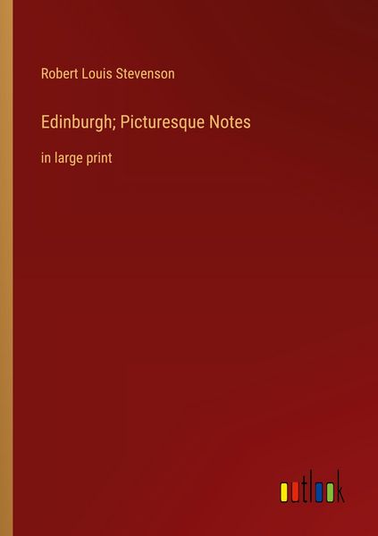 Produktbild: Edinburgh; Picturesque Notes