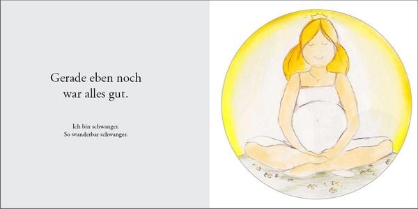 Produktbild: Gestern war ich noch schwanger - Ein Bilderbuch f&uuml;r Frauen, die ihr Kind in der Schwangerschaft verloren haben