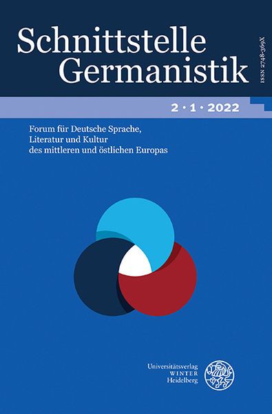 Schnittstelle Germanistik, Bd 2.1 (2022), Taschenbuch von , Universitätsverlag WINTER, 9783825393441