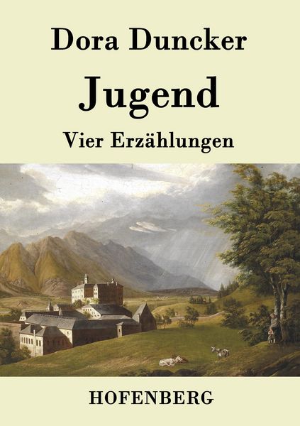 Jugend, Taschenbuch von Dora Duncker, Hofenberg, 9783843094092