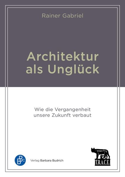 Produktbild: Architektur als Ungl&uuml;ck