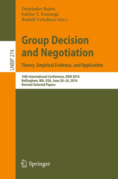 Produktbild: Group Decision and Negotiation: Theory, Empirical Evidence, and Application