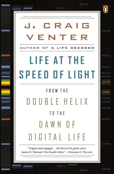 Life at the Speed of Light, Taschenbuch von J. Craig Venter, Penguin Books USA, 9780143125907